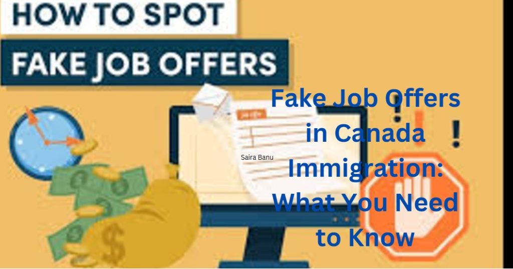 Fake Job Offers in Canada Immigration: What You Need to Know